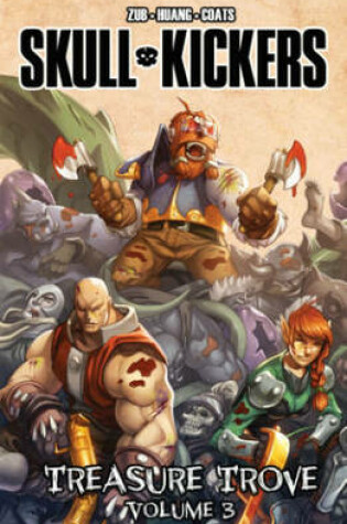 Cover of Skullkickers Treasure Trove Volume 3