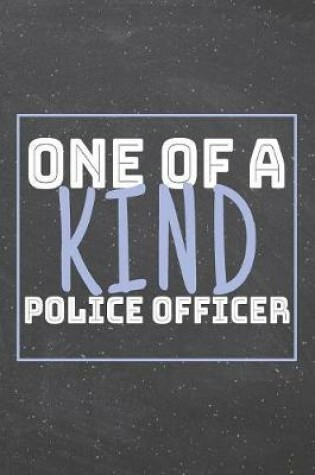 Cover of One Of A Kind Police Officer