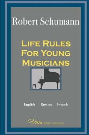 Cover of Life Rules for Young Musicians