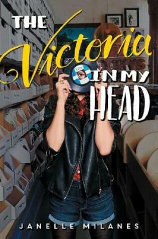 Cover of The Victoria in My Head