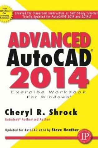 Cover of Advanced AutoCAD 2014 Exercise Workbook