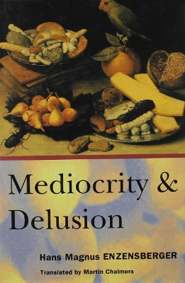 Book cover for Mediocrity and Delusion