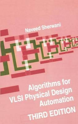 Book cover for Algorithms for VLSI Physical Design Automation