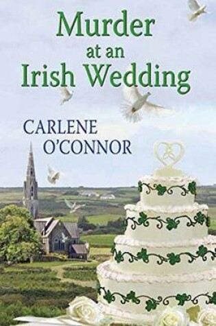 Murder At An Irish Wedding