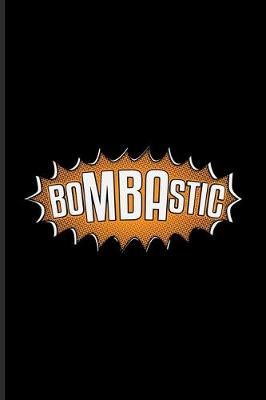 Book cover for Bombastic