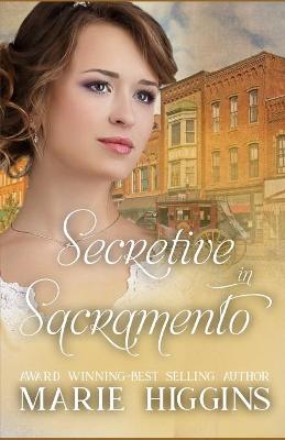 Book cover for Secretive in Sacramento