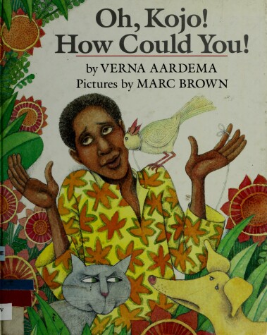 Book cover for Aardema & Brown : Oh, Kojo] How Could You] (Hbk)