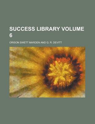 Book cover for Success Library Volume 6