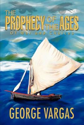 Book cover for The Prophecy of the Ages