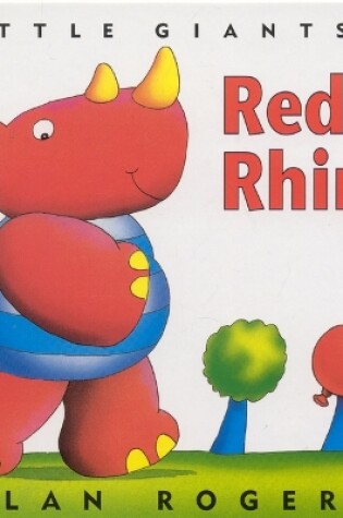 Cover of Red Rhino: Little Giants