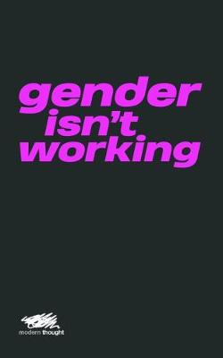 Book cover for Gender Isn't Working