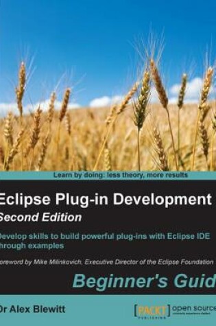 Cover of Eclipse Plug-in Development: Beginner's Guide -