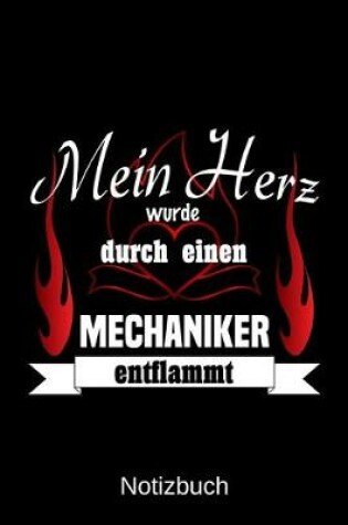 Cover of Mein Herz wurde durch einen Mechaniker entflammt