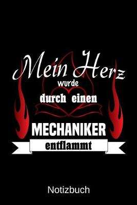 Book cover for Mein Herz wurde durch einen Mechaniker entflammt