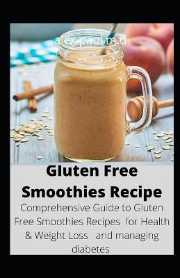 Book cover for Gluten Free Smoothies Recipe