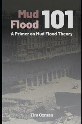 Cover of Mud Flood 101