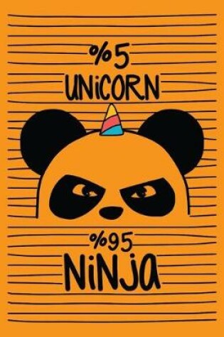 Cover of 5% Unicorn 95% Ninja
