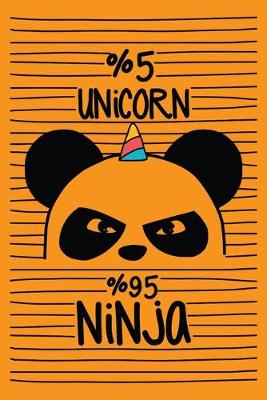 Book cover for 5% Unicorn 95% Ninja