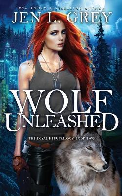 Book cover for Wolf Unleashed