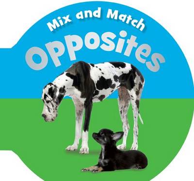 Book cover for Mix and Match: Opposites