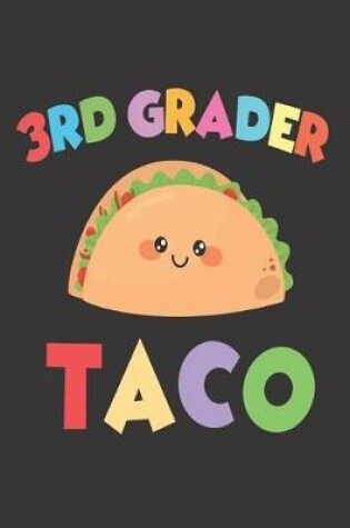 Cover of 3rd Grader Taco