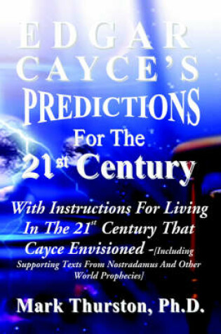 Cover of Edgar Cayce's Predictions for the 21st Century