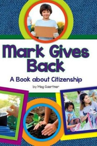 Cover of Mark Gives Back