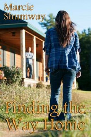 Cover of Finding the Way Home