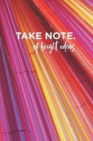 Cover of Take Note Composition Notebook