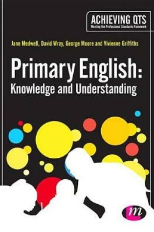 Cover of Primary English: Knowledge and Understanding