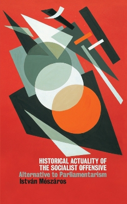 Book cover for Historical Actuality Of The Socialist Offensive