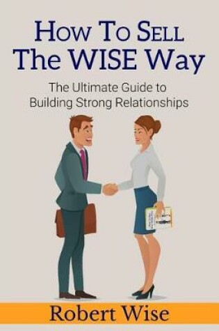 Cover of How to Sell the Wise Way