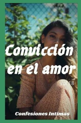 Cover of Convicción en el amor (vol 18)