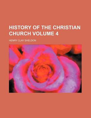 Book cover for History of the Christian Church Volume 4