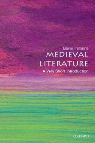 Cover of Medieval Literature: A Very Short Introduction