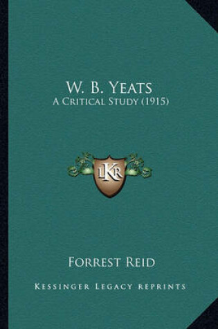 Cover of W. B. Yeats W. B. Yeats