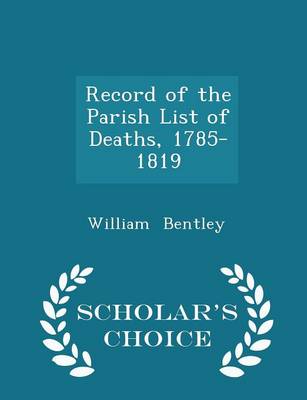 Book cover for Record of the Parish List of Deaths, 1785-1819 - Scholar's Choice Edition