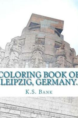 Cover of Coloring Book of Leipzig, Germany.