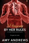 Book cover for Playing by Her Rules