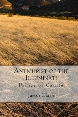 Cover of Antichrist of the Illuminati