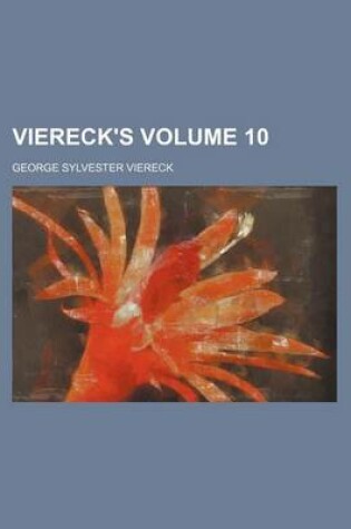 Cover of Viereck's Volume 10