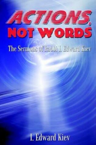 Cover of Actions, Not Words