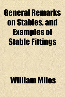 Book cover for General Remarks on Stables, and Examples of Stable Fittings