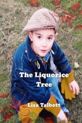 Book cover for The Liquorice Tree