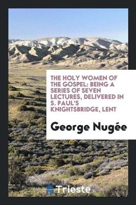 Book cover for The Holy Women of the Gospel