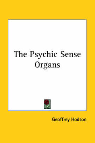 Cover of The Psychic Sense Organs