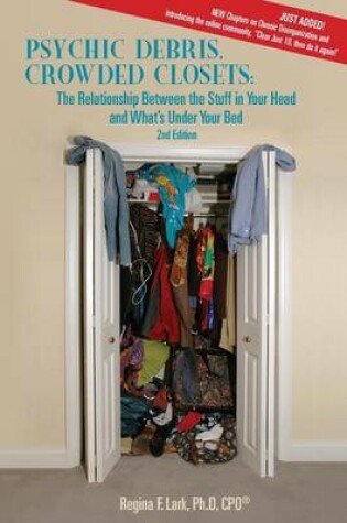 Cover of Psychic Debris, Crowded Closets