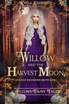 Book cover for Willow and the Harvest Moon