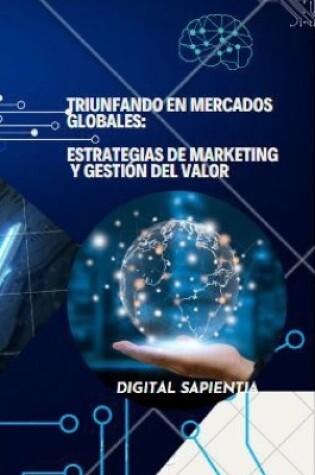 Cover of Triunfando En Mercados Globales