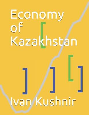 Book cover for Economy of Kazakhstan